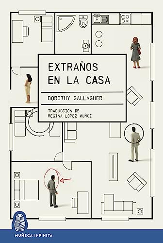 Extraños en la casa (MUÑECA INFINITA)