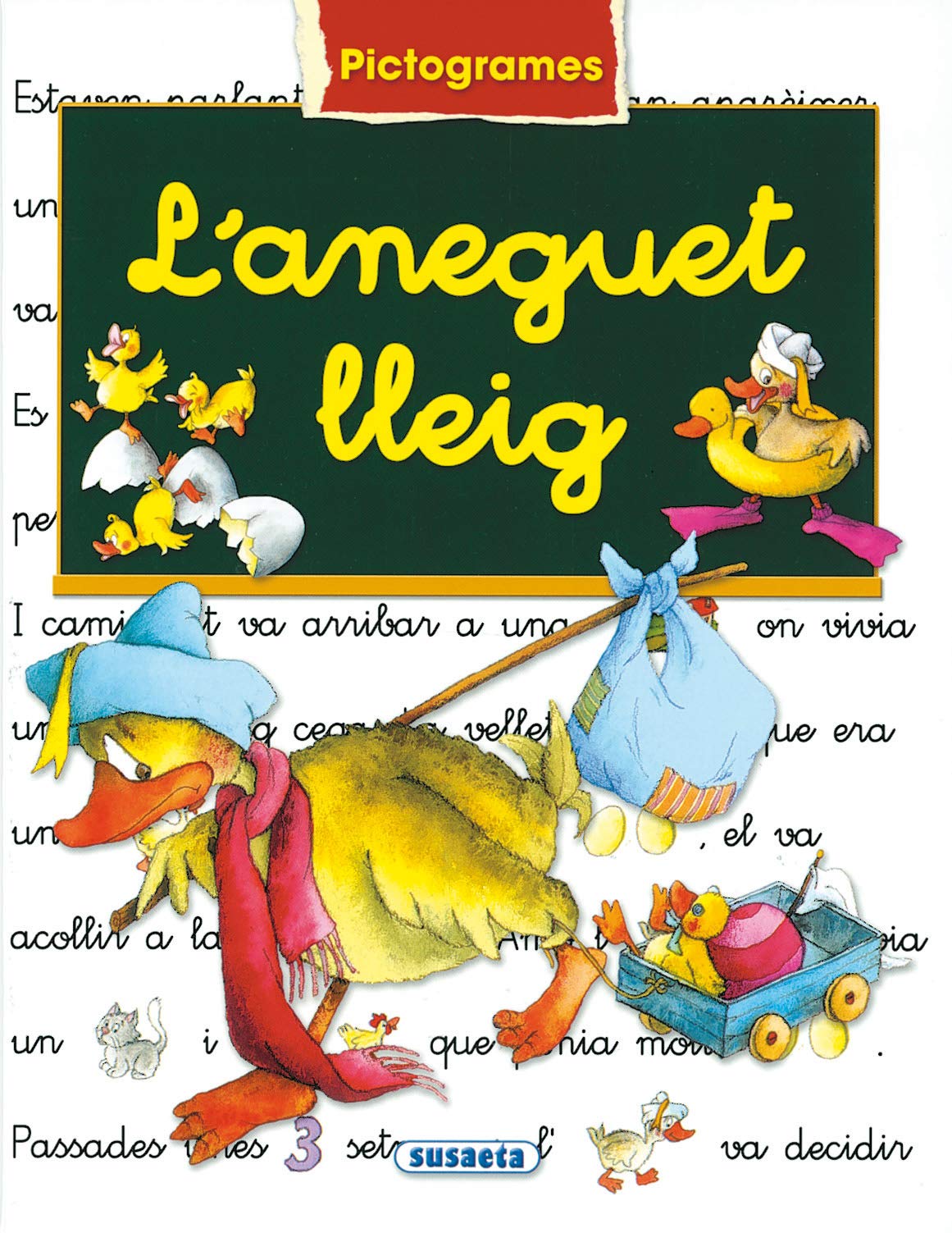 Aneguet Lleig (Pictogrames) (Pictogrames Classics)