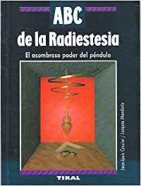 ABC DE LA RADIESTESIA (SIN COLECCION)