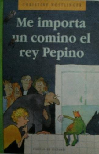 Me importa un comino el rey pepino