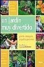 Un jardin muy divertido/ How Does Your Garden Grow?
