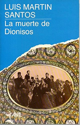 MUERTE DE DIONISOS, LA (NOVELA)