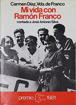 Mi vida con Ramón Franco (Espejo de España)