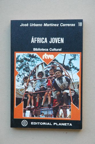 África joven / José Urbano Martínez Carreras