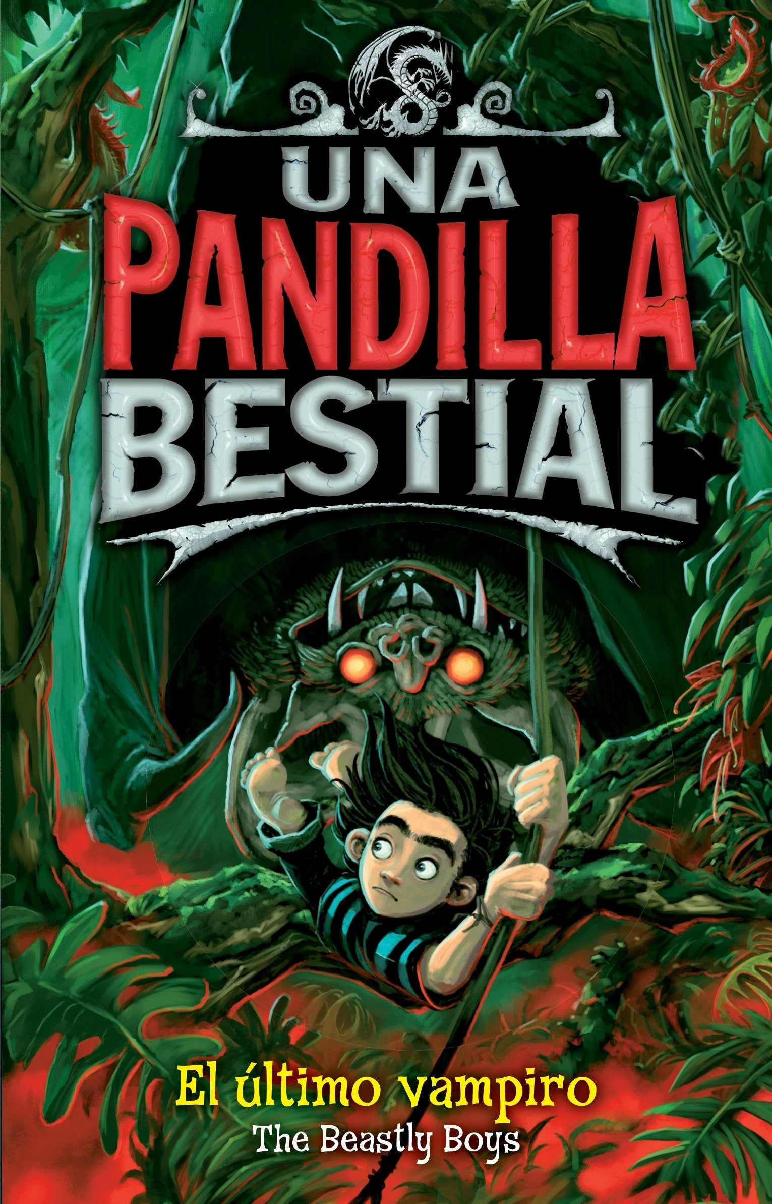 Una pandilla bestial 4. El último vampiro