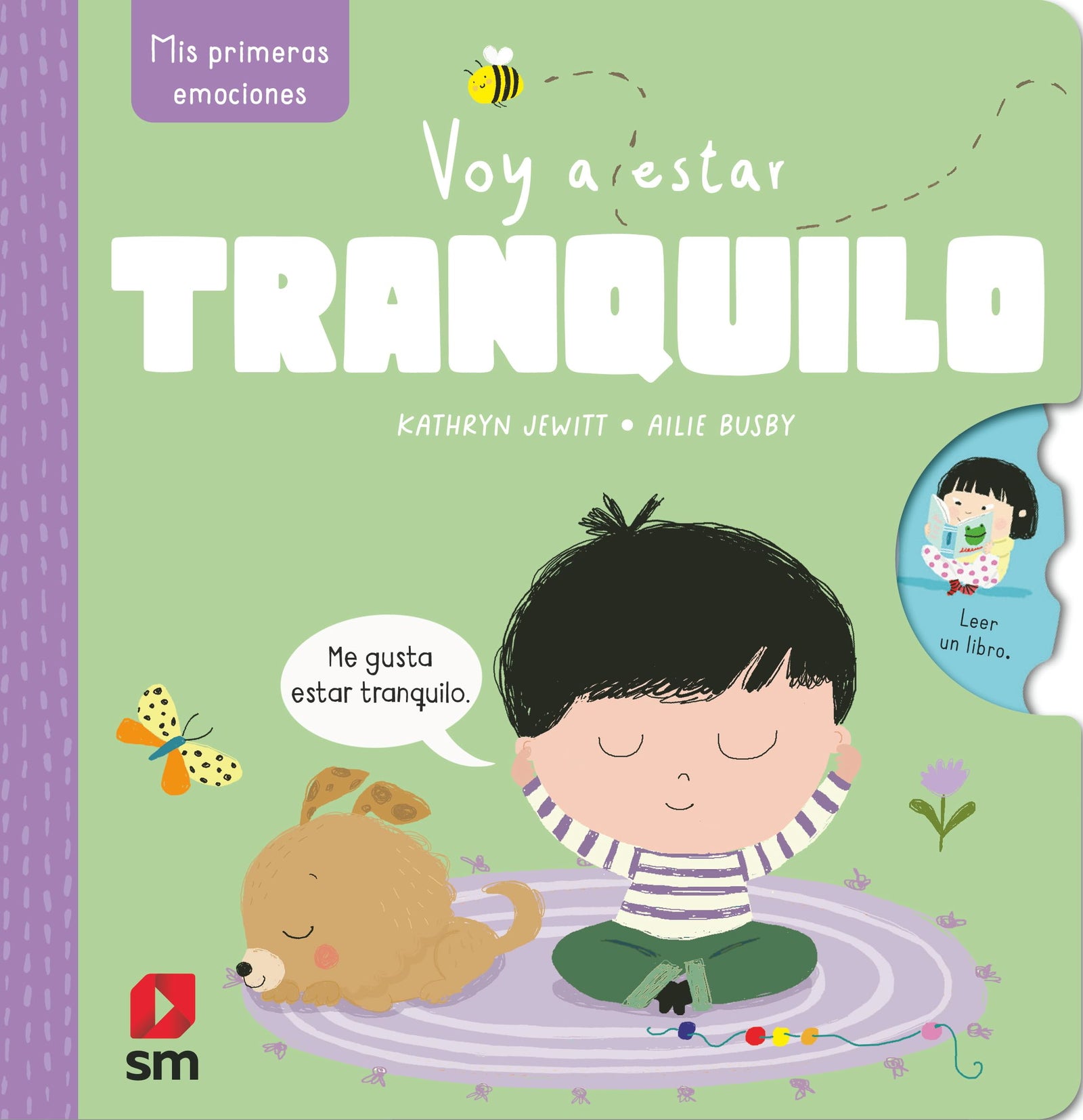Voy a estar tranquilo (Mis primeras emociones)