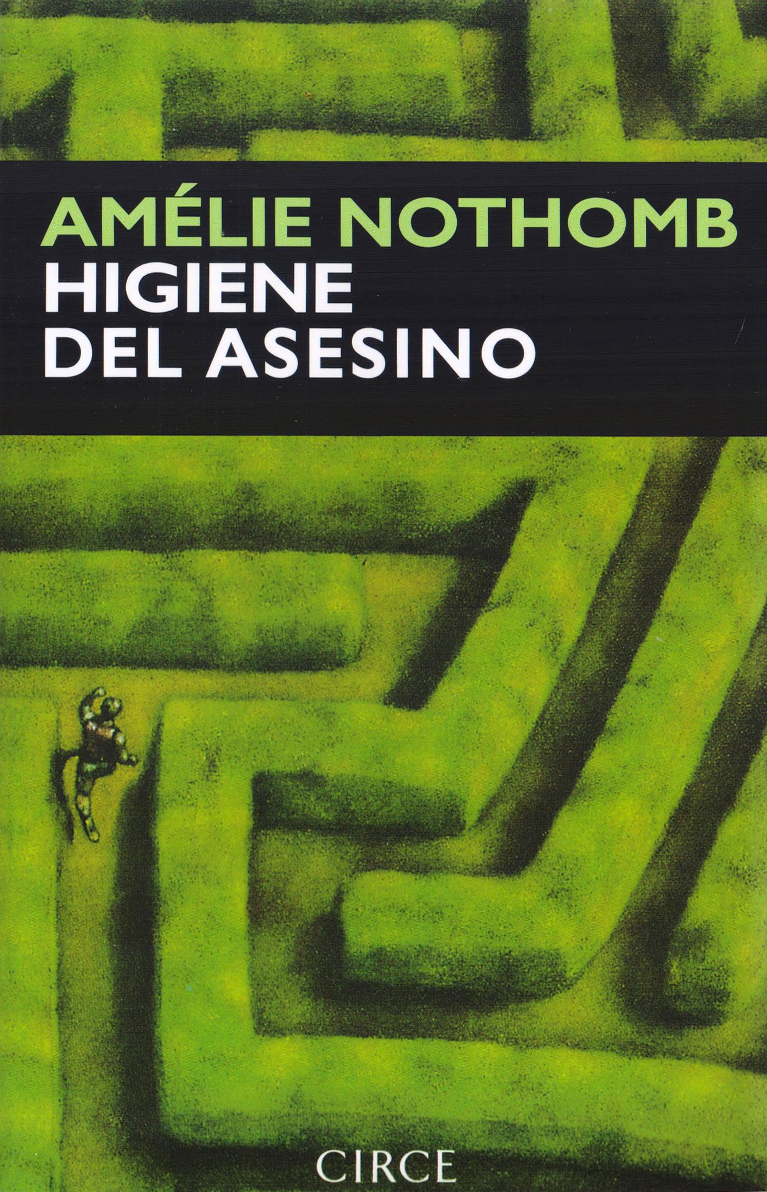 Higiene Del Asesino (Narrativa)