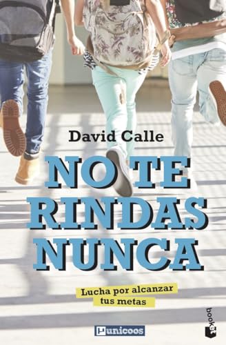 No te rindas nunca: Lucha por alcanzar tus metas (Familia)