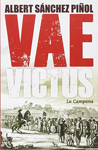Vae Victus (edición en castellano) (Narrativa Catalana)