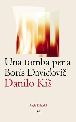 Una tomba per a Boris Davidovic: Set capítols d'una sola història: 14 (Narratives)
