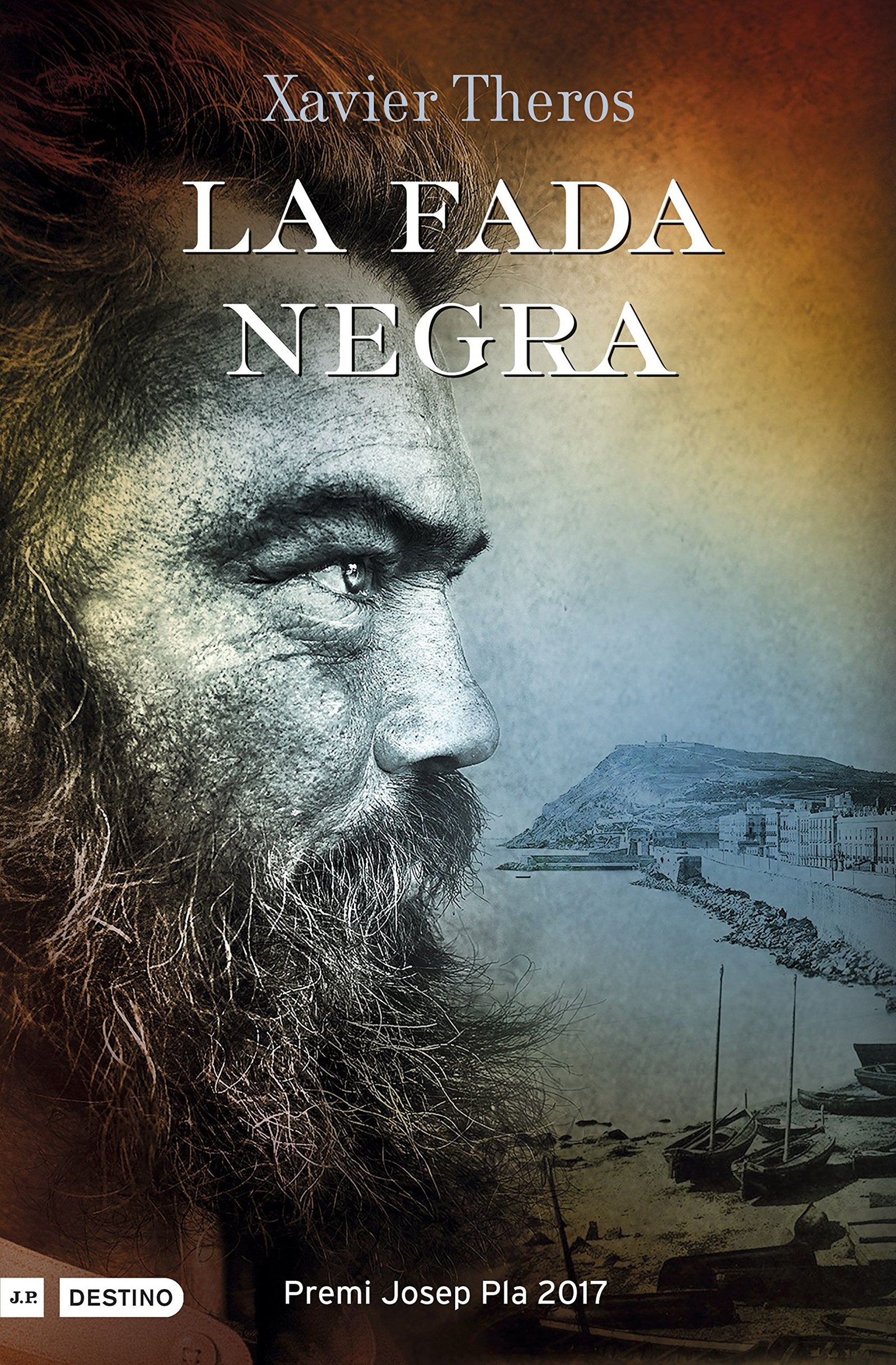 La fada negra: Premi Josep Pla 2017 (L'ANCORA)