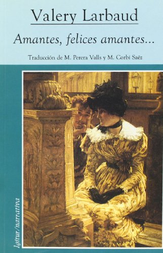 Amantes, Felices Amantes… (IGITUR / NARRATIVA)