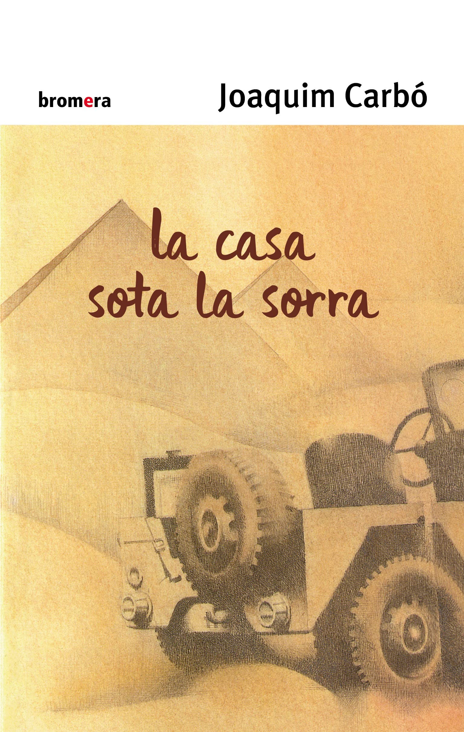 La casa sota la sorra: 16 (Espurna)