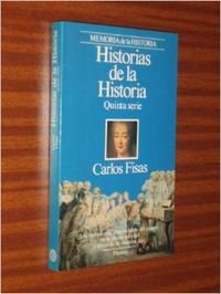 Historias de la historia. quinta serie