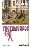 Trotamundos Madrid, Castilla-León, Castilla-la Mancha y Aragón