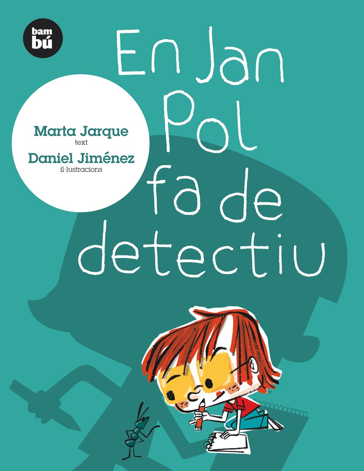 En Jan Pol fa de detectiu (Primers Lectors)