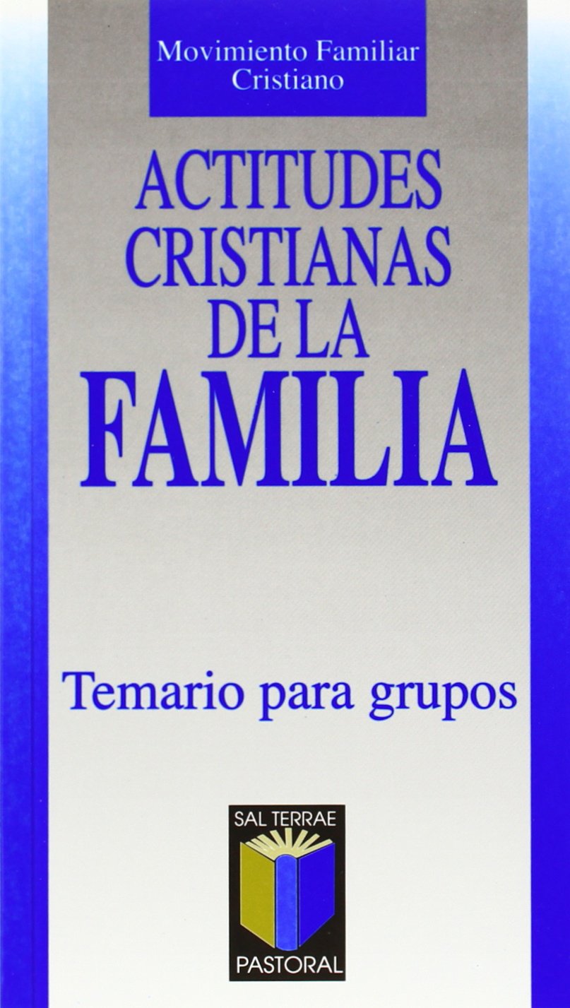 Actitudes cristianas de la familia