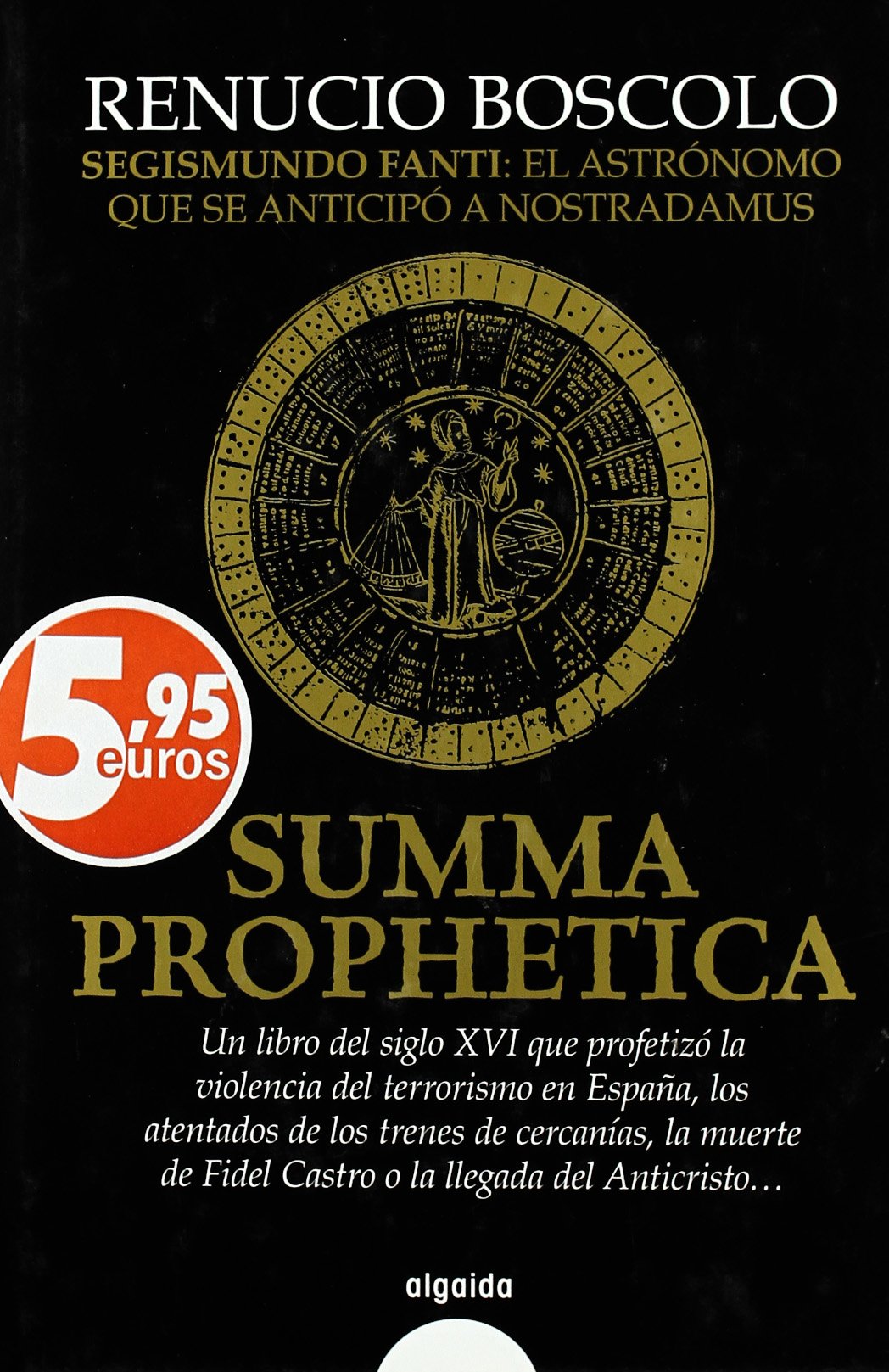 SUMMA PROPHETICA (ALGAIDA LITERARIA/HISTORICA)
