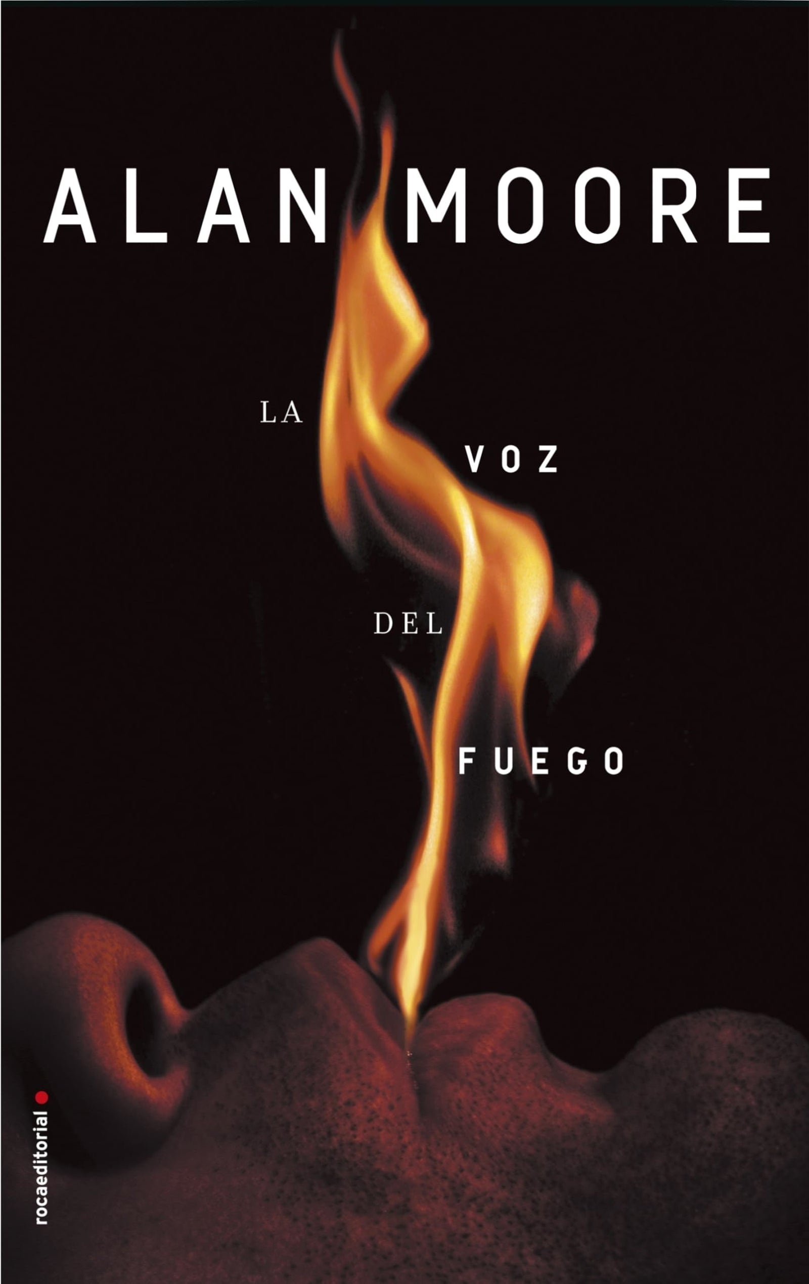 La voz del fuego (Novela)