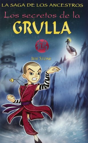 LOS SECRETOS DE LA GRULLA