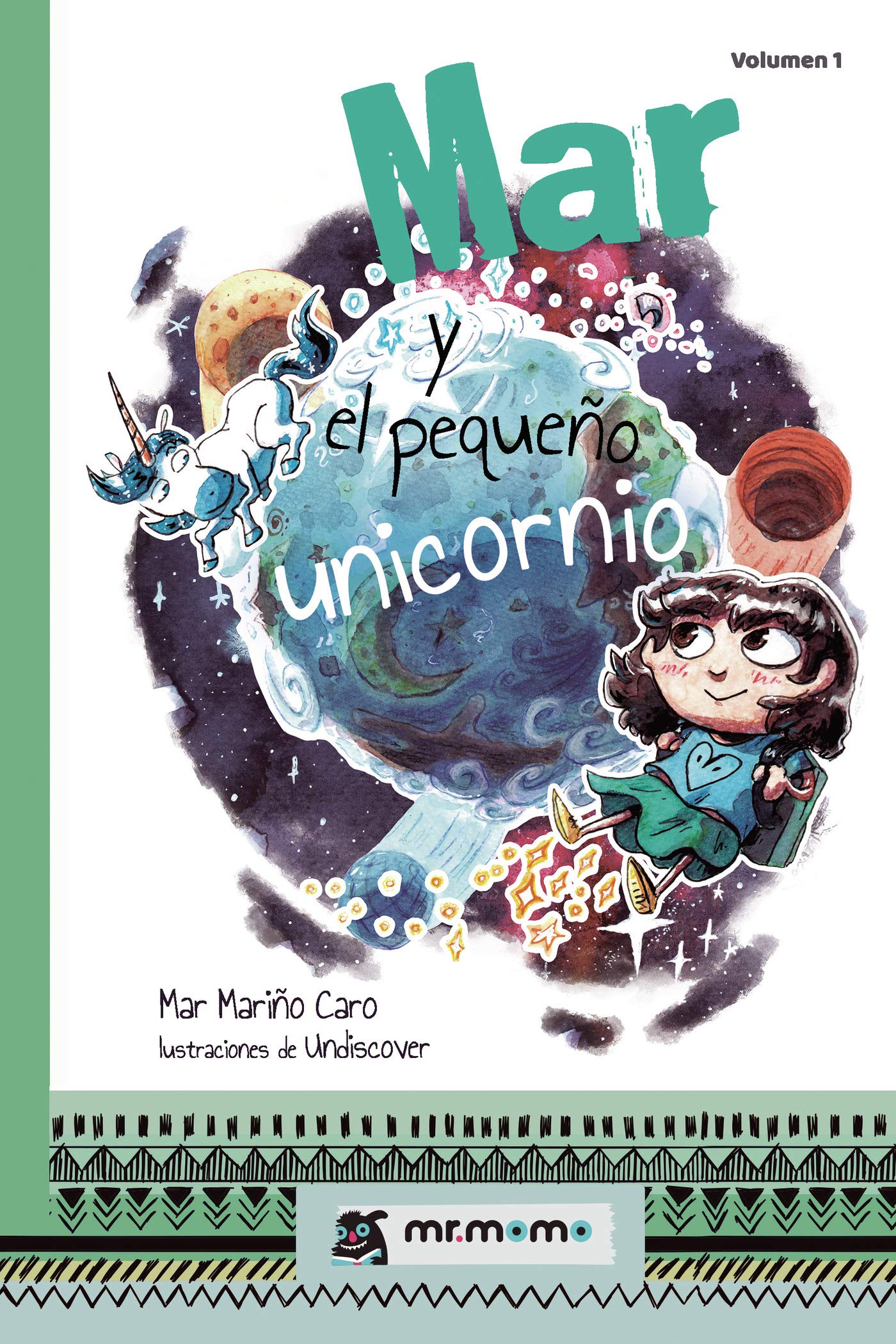 Mar y el pequeño unicornio (SIN COLECCION)