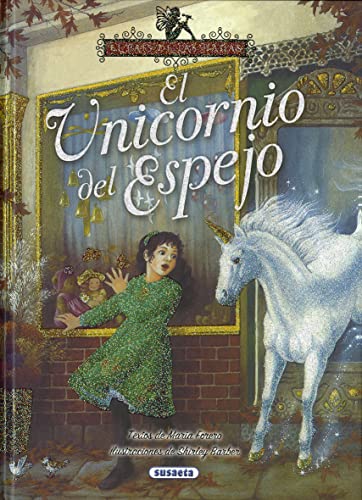 El Unicornio del espejo (El país de las hadas)