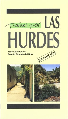 Paseos Por Las Hurdes