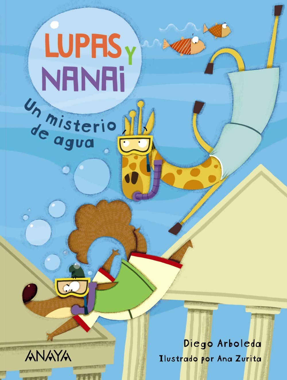 Lupas y Nanai. Un misterio de agua (LITERATURA INFANTIL - Lupas y Nanai)