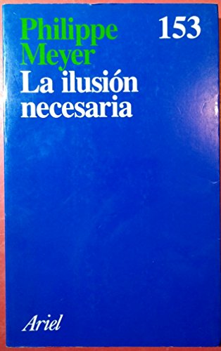 La ilusión necesaria