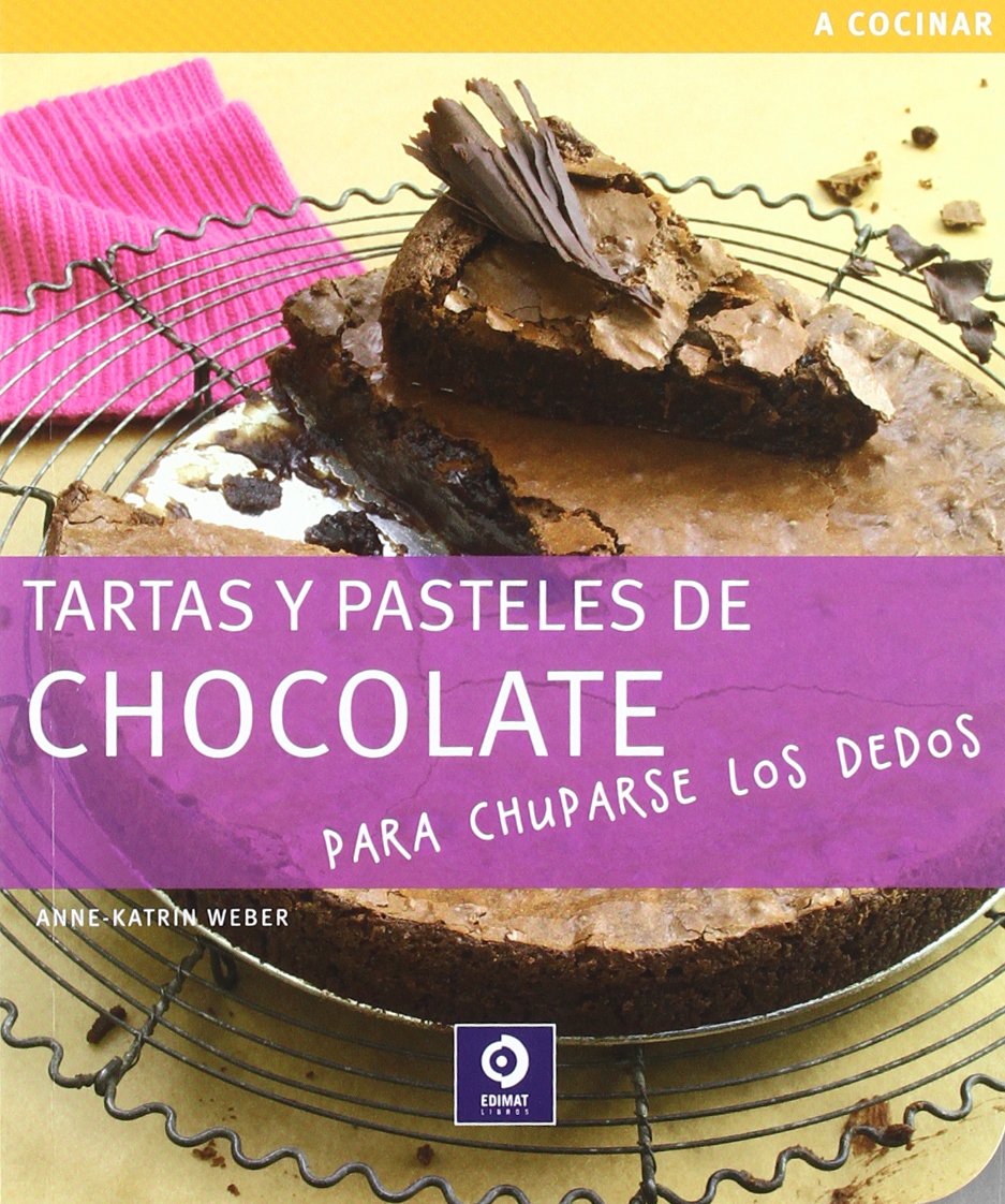 Tartas y pasteles de chocolate (A cocinar)