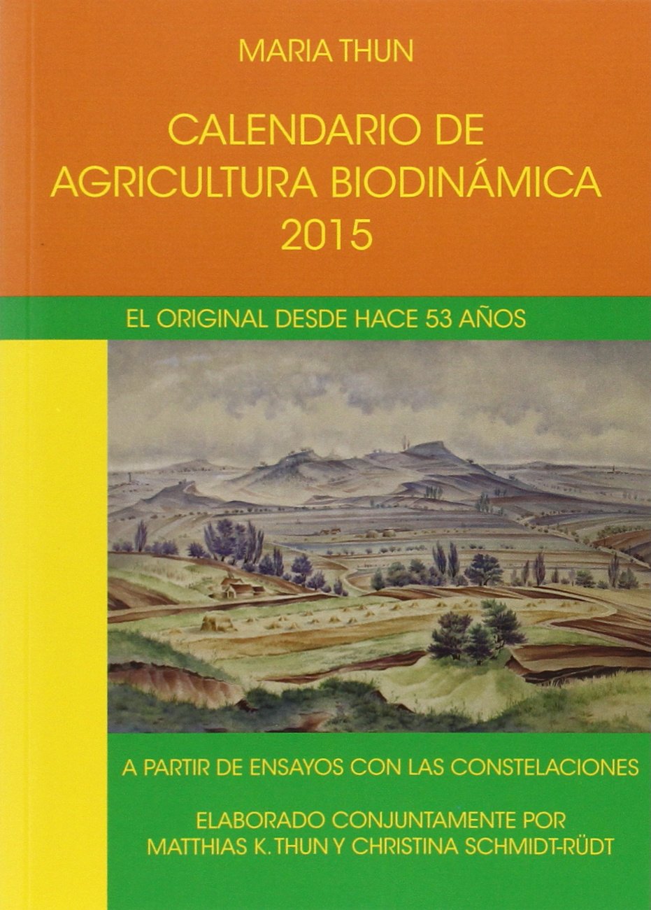 Calendario De Agricultura Biodinámica. 2015