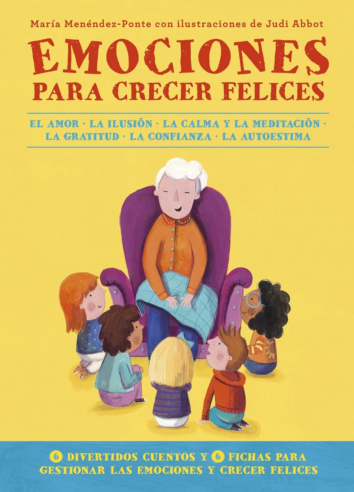Emociones para crecer felices (INFANTIL / JUVENIL)