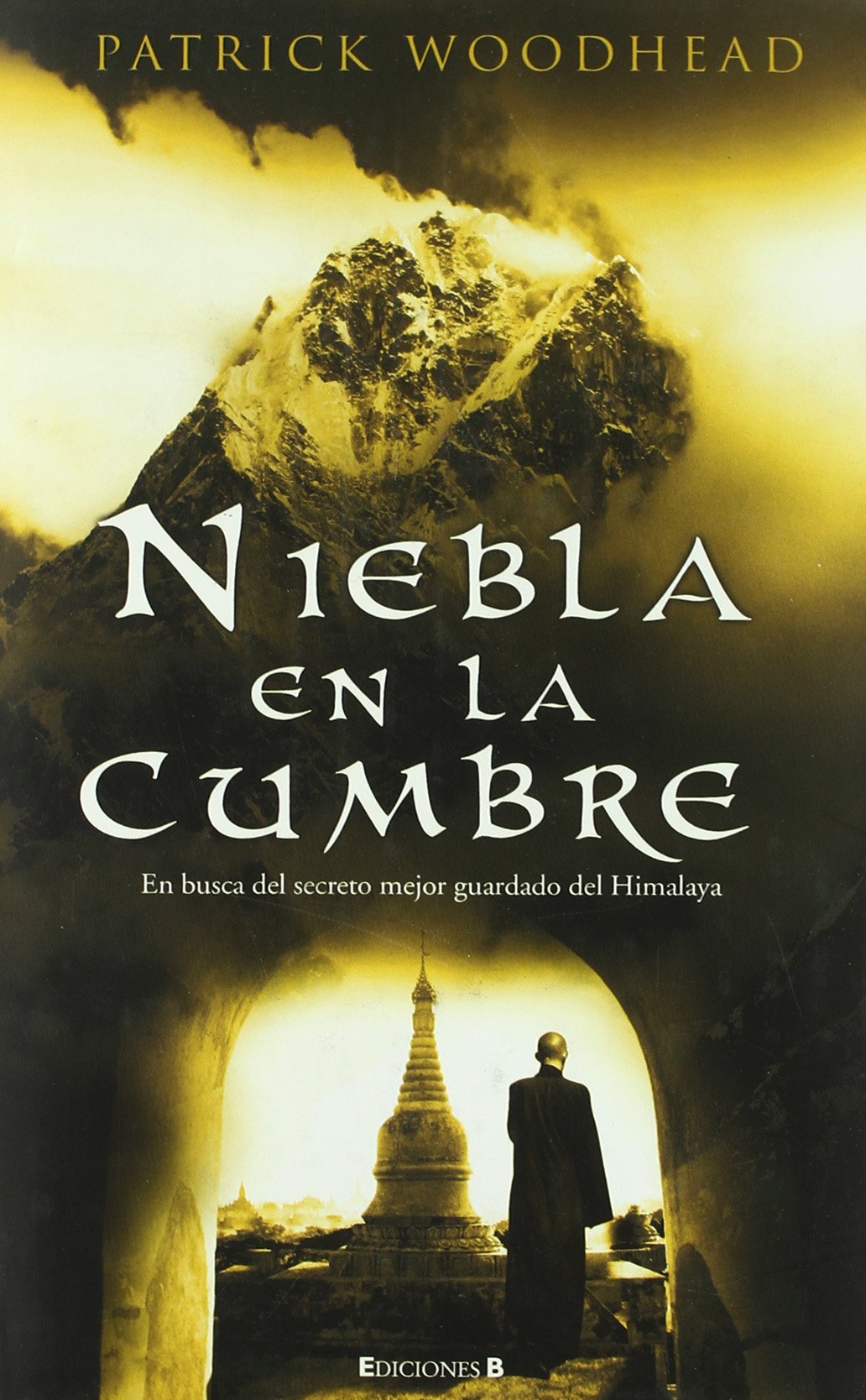 NIEBLA EN LA CUMBRE (Grandes novelas)