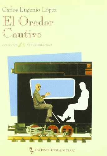 El orador cautivo: 16 (NB)