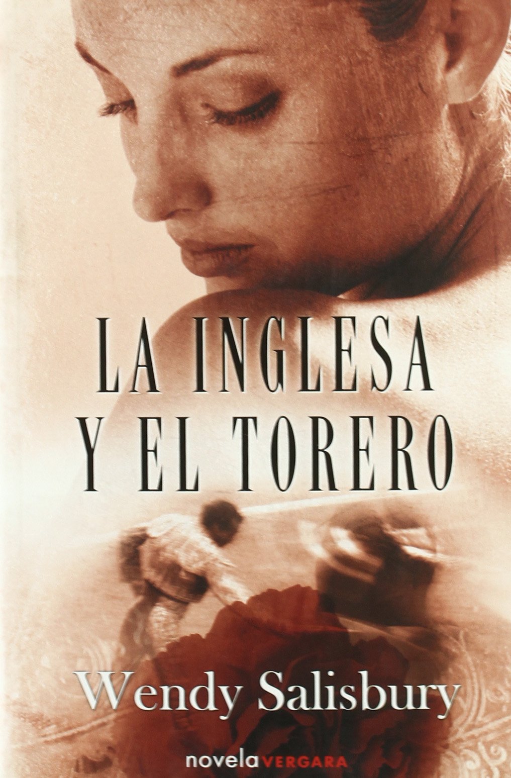 LA INGLESA Y EL TORERO (Grandes novelas)
