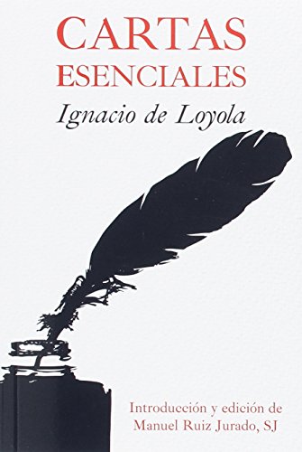 Cartas esenciales Ignacio de Loyola (JESUITAS)