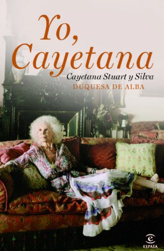Yo, Cayetana (FUERA DE COLECCIÓN Y ONE SHOT)