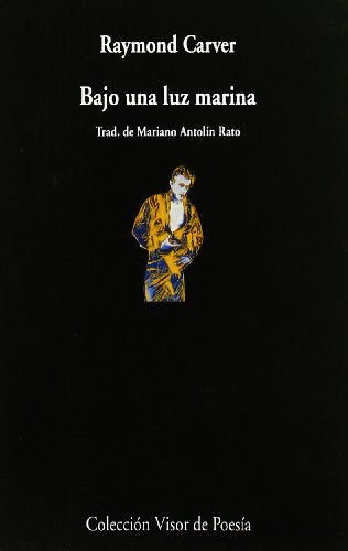 Bajo una luz marina: 252 (Visor de Poesía)