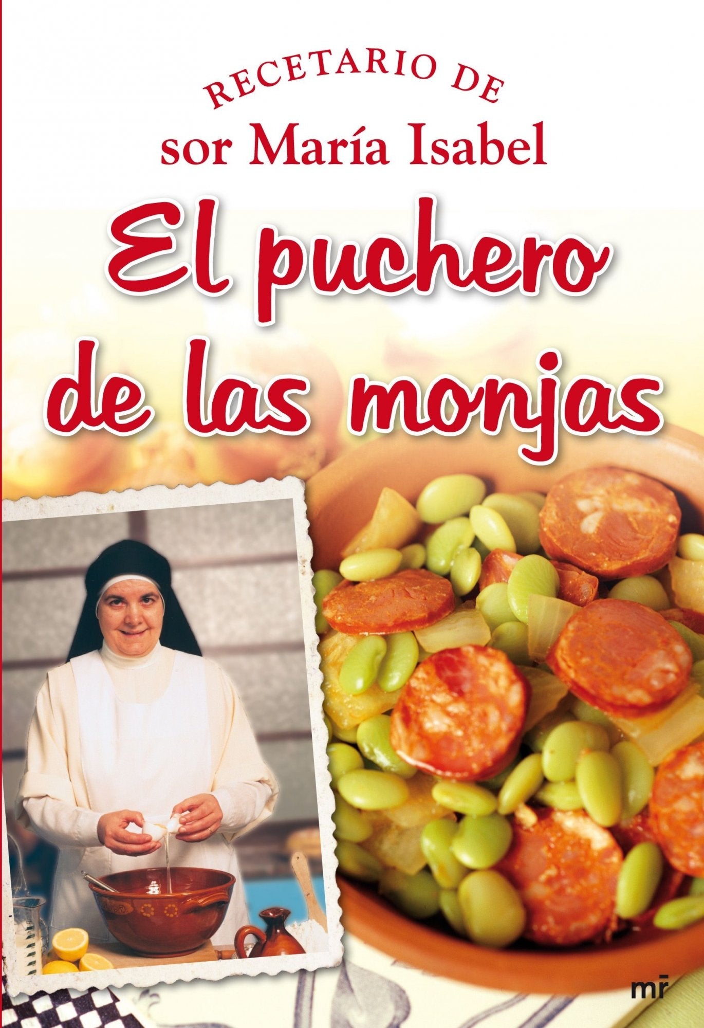 El puchero de las monjas (MR Gastronomía)