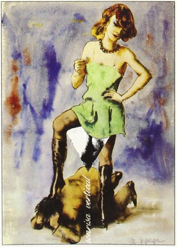 El ama: Memorias de Françoise Maîtresse: 99 (La Sonrisa Vertical)