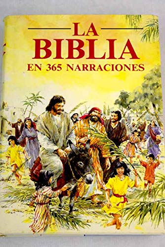 Biblia En 365 Narraciones, La