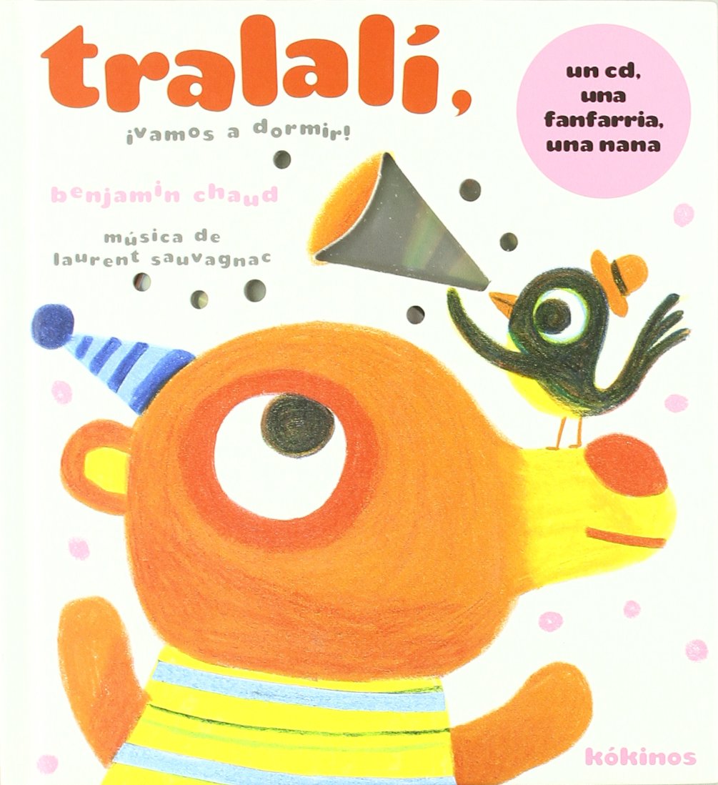 Tralalí: ¡vamos a dormir! (INFANTIL JUVENIL)