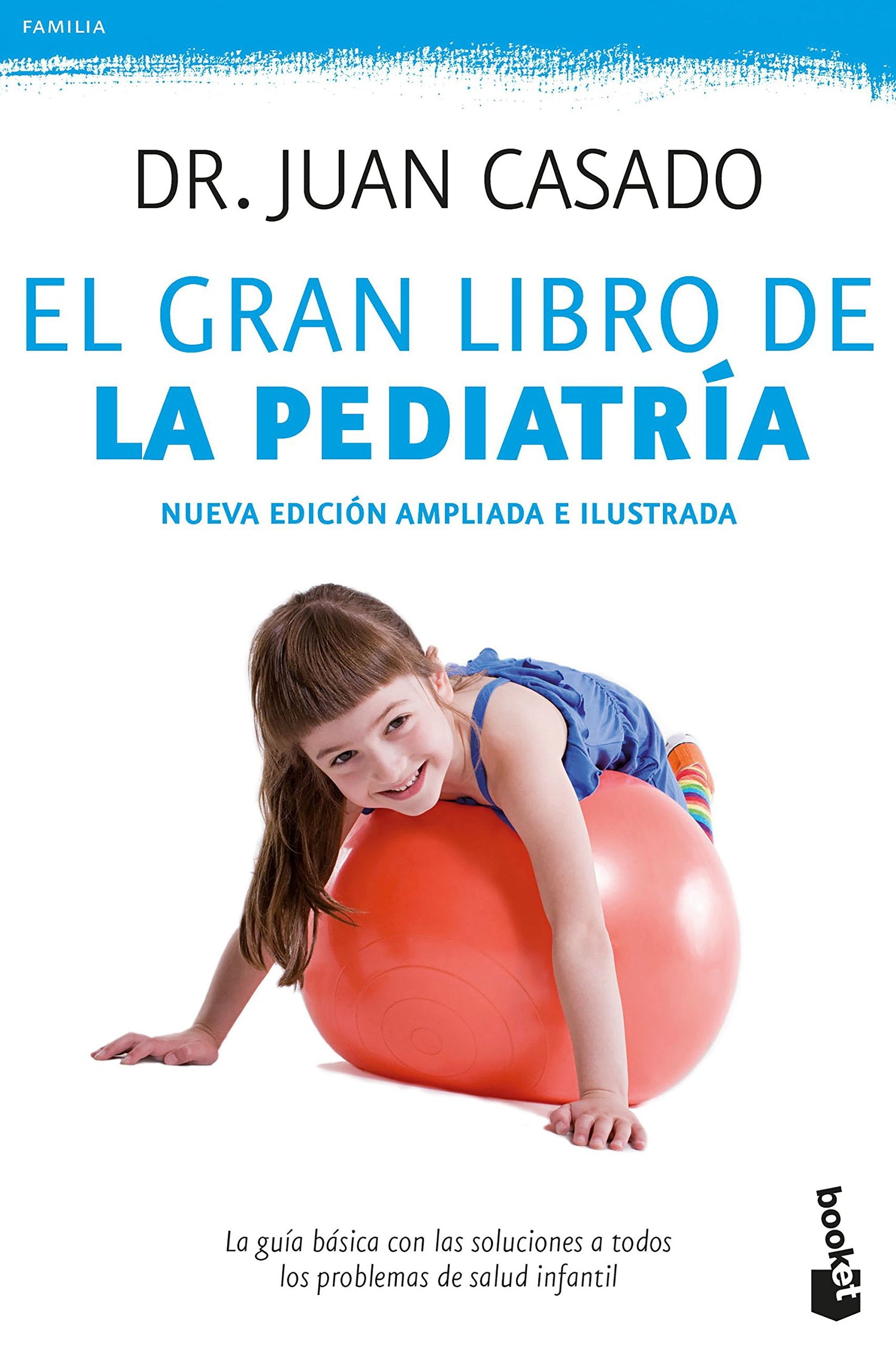 El gran libro de la pediatría (Familia)