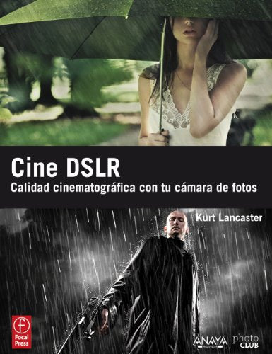 Cine DSLR (Photoclub)
