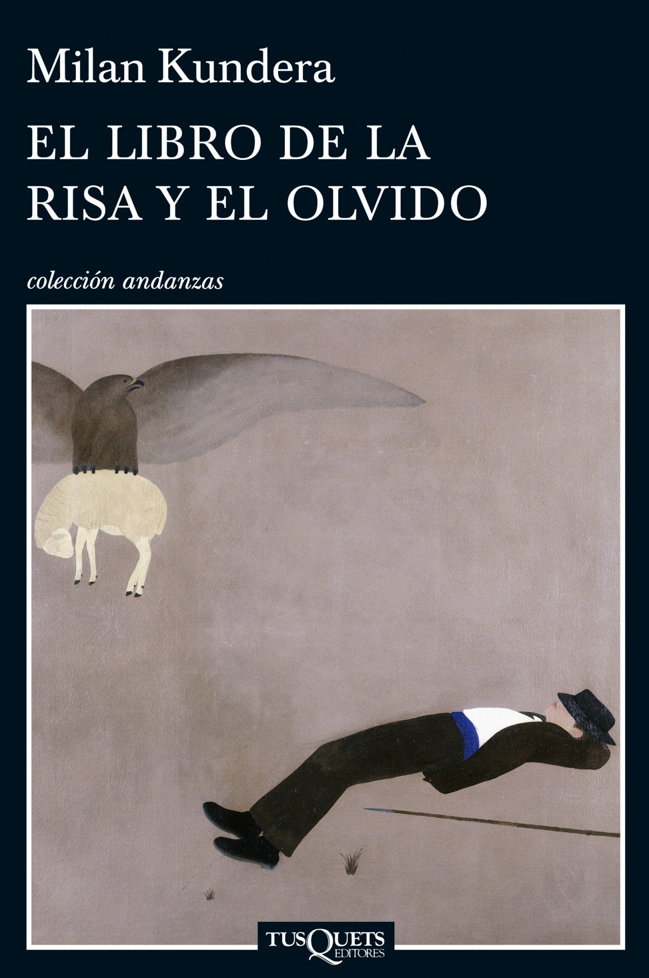 El libro de la risa y el olvido: 807 (Andanzas)