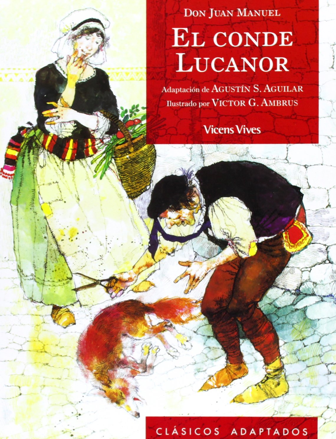 11. El Conde Lucanor (Clásicos Adaptados)