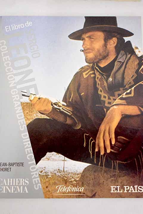 EL LIBRO DE SERGIO LEONE. COLECCIÓN GRANDES DIRECTORES
