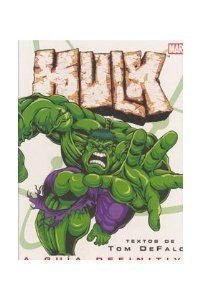 HULK. LA GUIA DEFINITIVA: 00000 (DIVULGACION DK)