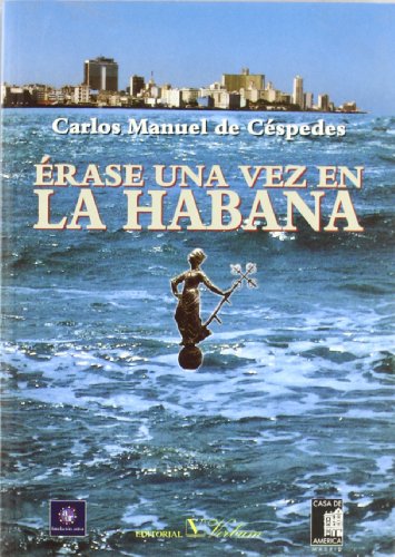 Érase una vez en La Habana