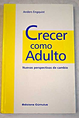 Crecer como adulto: nuevas perspectivas de cambio